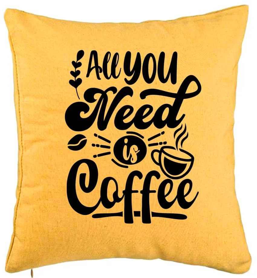 Perna Decorativa, Model All You Need is Coffee, 40x40 cm, Galben, Husa Detasabila, Burduf