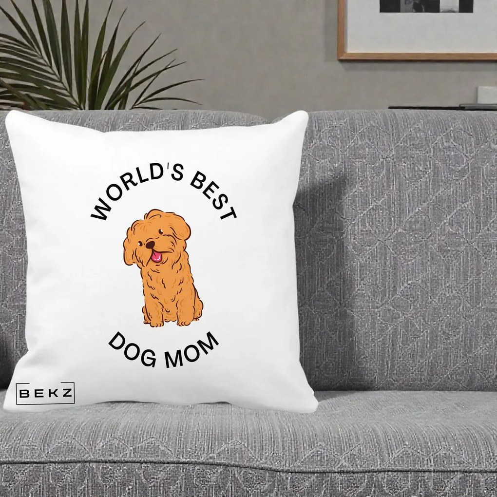 Cadou pentru Iubitorii de Caini - Perna Personalizata World's Best Dog Mom, 40x40 cm, Alba Mata, Husa Detasabila, Perna Inclusa, BEKZ®