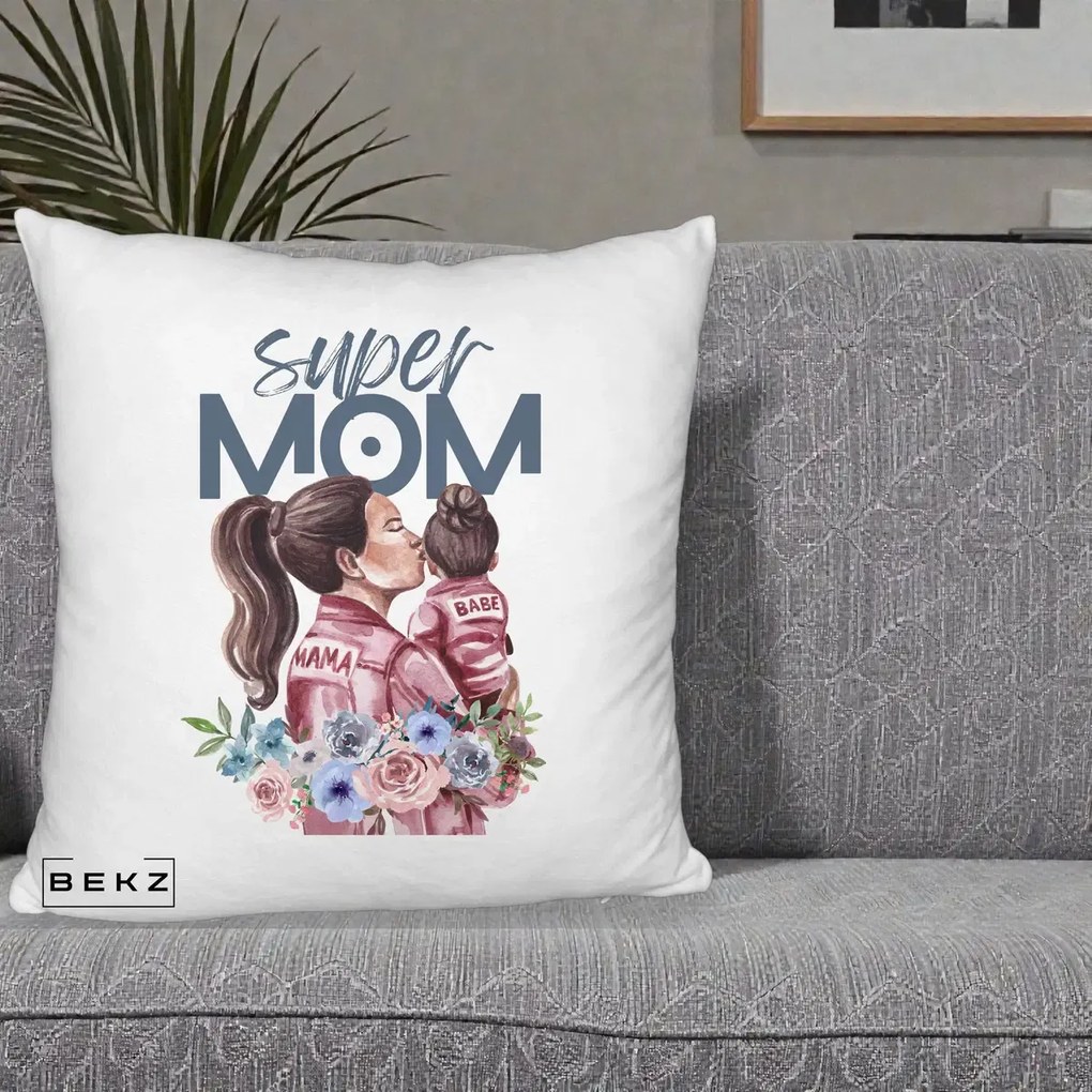 Cadou pentru Mama - Perna Personalizata Super Mom Mama cu Bebelusul, 40x40 cm, Alb Pufos, Husa Detasabila, Perna Inclusa, BEKZ®