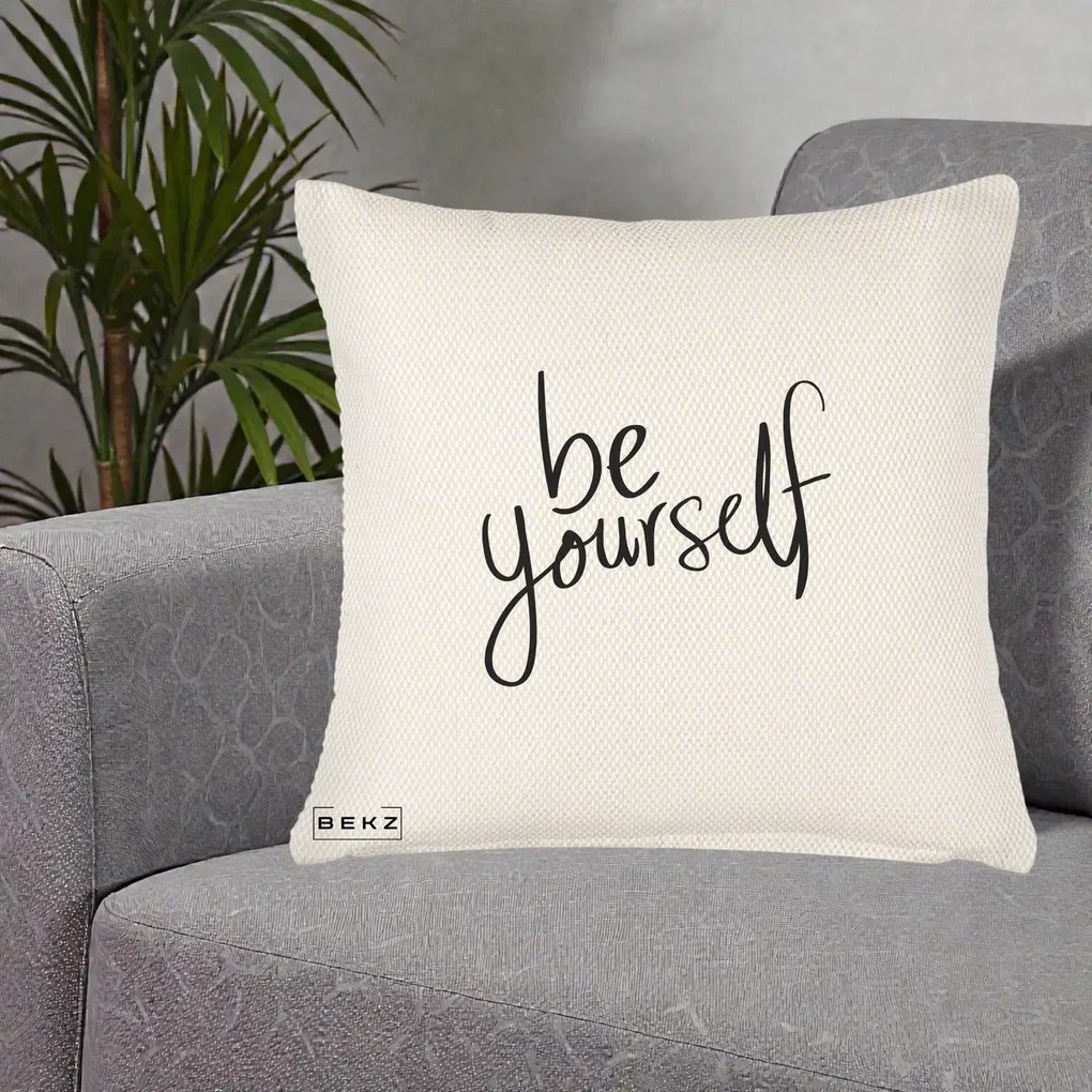 Perna Decorativa Be Yourself Caligrafie Neagra, 40x40 cm, Crem Reliefat, Husa Detasabila, Perna Inclusa, BEKZ®
