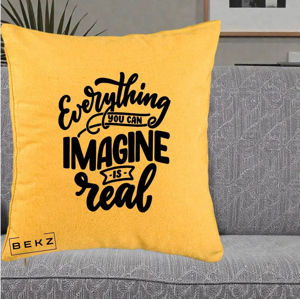 Perna Decorativa Everything You Can Imagine Is Real, 40x40 cm, Galben, Husa Detasabila, Perna Inclusa, BEKZ®