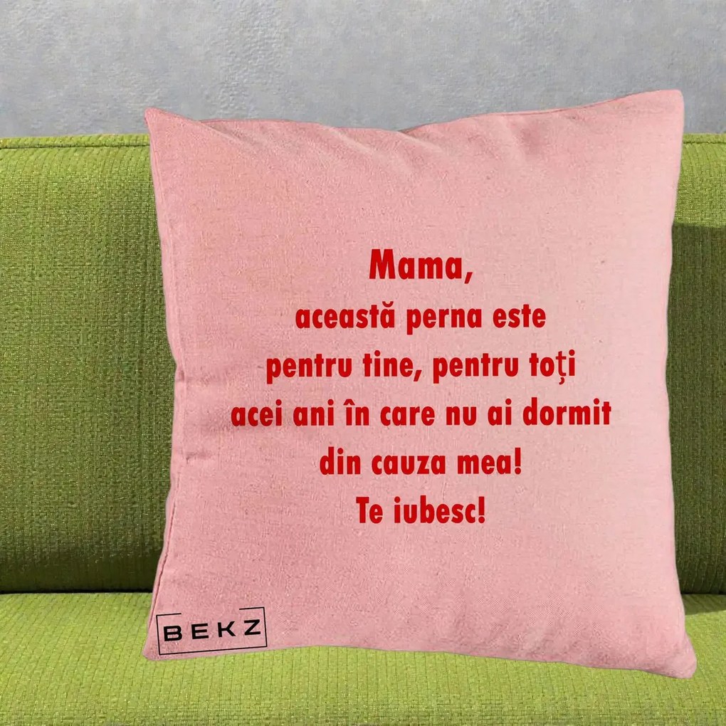 Cadou pentru Mama - Perna Personalizata Perna pentru Mama, 40x40 cm, Roz, Husa Detasabila, Perna Inclusa, BEKZ®