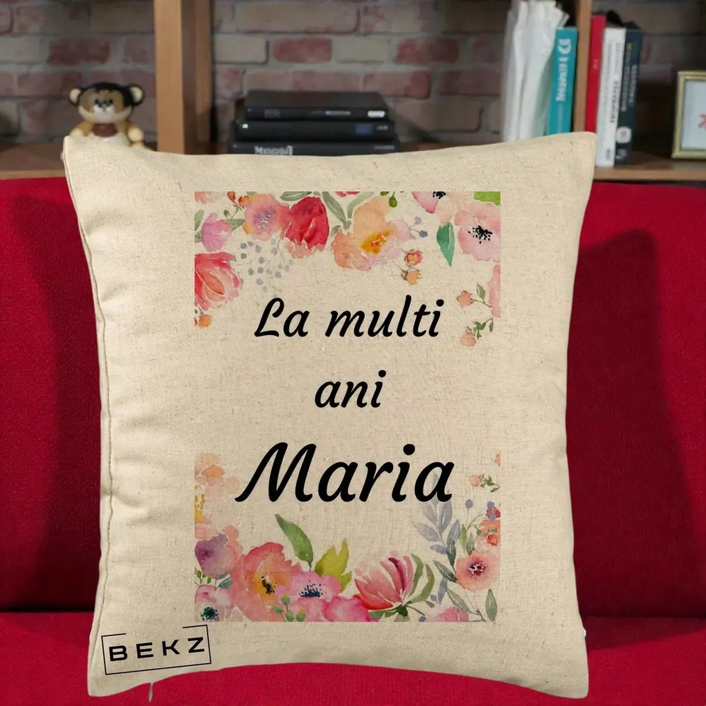 Cadou de Onomastica - Perna Personalizata La Multi Ani Maria Flori Acuarela, 40x40 cm, Bej, Husa Detasabila, Perna Inclusa, BEKZ®