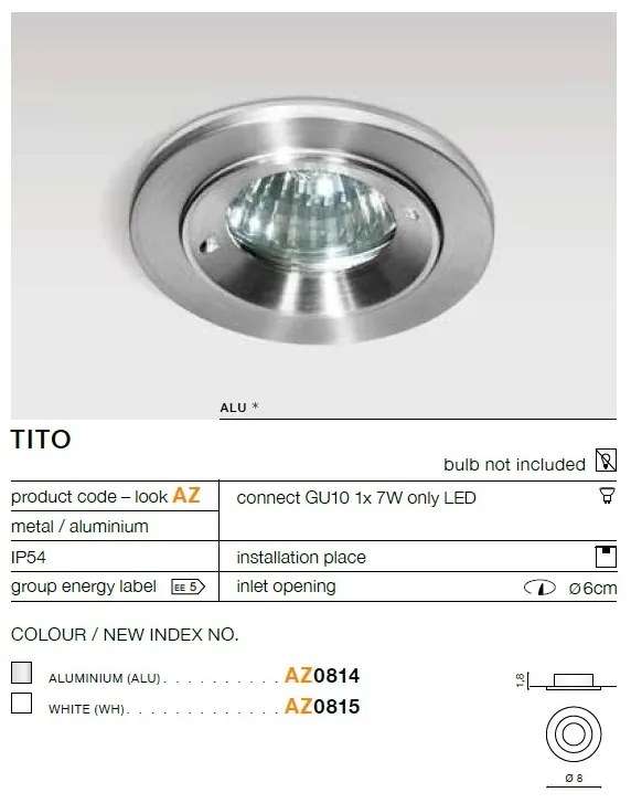 Spot pentru baie incastrabil Tito 1 aluminiu
