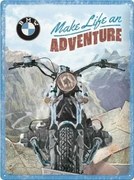 Placă metalică BMW - Make Life an Adventure