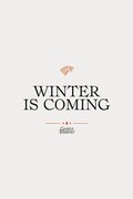 Poster de artă Game of Thrones - Winter is coming