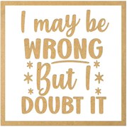 Tablouri Gravate - Cadouri Amuzante Pentru Prieteni - Diverse Modele