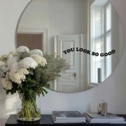 Autocolant pentru oglindă S11 – You look so good