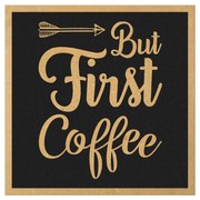 Tablouri Citate Cafea - Diverse Modele - Cadou pentru iubitorii de cafea