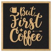 Tablouri Citate Cafea - Diverse Modele - Cadou pentru iubitorii de cafea