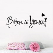 Sticker perete Believe in Yourself 20x56cm