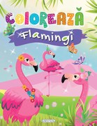 COLOREAZA - FLAMINGI - GIRASOL (978-606-024-201-7)