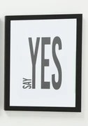 Tablou Say Yes 30/2/40 cm