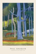 Reproducere Landscape with Blue Trunks (Special Edition) - Paul Gauguin