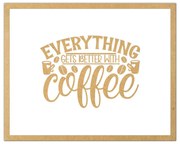 Tablouri Citate Cafea - Diverse Modele - Cadou pentru iubitorii de cafea