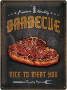 Placă metalică Barbecue - Nice To Meat You