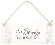 Placuta decorativa din lemn Go smudge yourself 20cm