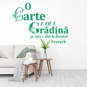 Sticker perete O carte e ca o gradina