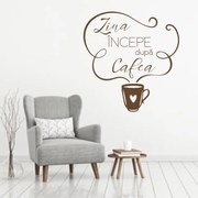 Sticker perete Ziua incepe dupa cafea