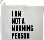 Portfard Cosmetice tip Plic, model I am not a morning person, 23x18 cm, Alb, BEKZ®