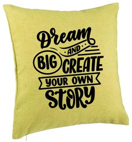 Perna Decorativa, Model Dream Big and Create Your Own Story, 40x40 cm, Verde, Husa Detasabila, Burduf