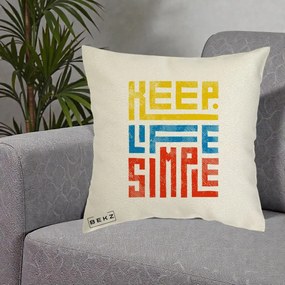 Perna Decorativa Keep Life Simple Colorat, 40x40 cm, Ecru, Husa Detasabila, Perna Inclusa, BEKZ®