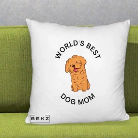 Cadou pentru Iubitorii de Caini - Perna Personalizata World's Best Dog Mom, 40x40 cm, Alb Pufos, Husa Detasabila, Perna Inclusa, BEKZ®
