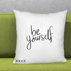 Perna Decorativa Be Yourself Caligrafie Neagra, 40x40 cm, Alb Pufos, Husa Detasabila, Perna Inclusa, BEKZ®