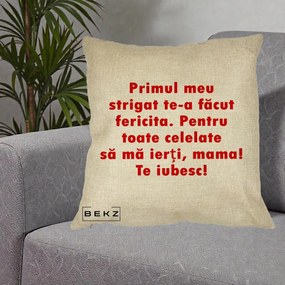 Cadou pentru Mama - Perna Personalizata Primul Strigat Mama, 40x40 cm, Crem, Husa Detasabila, Perna Inclusa, BEKZ®