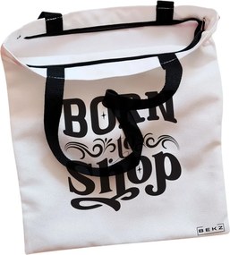 Sacosa de Panza pentru Cumparaturi, Geanta Tote, model Born to shop, Cu fermoar, 38x34.5 cm, Alba, BEKZ®