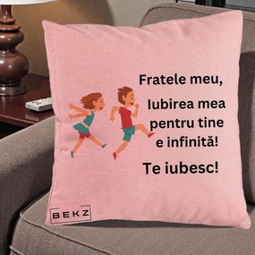Cadou pentru Frate - Perna Personalizata Fratele Meu Te Iubesc Copii Alergand Colorat, 40x40 cm, Roz, Husa Detasabila, Perna Inclusa, BEKZ®