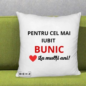 Cadou pentru Bunic - Perna Personalizata Pentru Cel Mai Iubit Bunic La Multi Ani Rosu, 40x40 cm, Alb Pufos, Husa Detasabila, Perna Inclusa, BEKZ®
