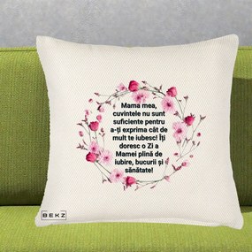 Cadou pentru Mama - Perna Personalizata Mama Mea Mesaj Floral, 40x40 cm, Crem Reliefat, Husa Detasabila, Perna Inclusa, BEKZ®