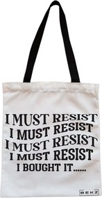 Sacosa de Panza pentru Cumparaturi, Geanta Tote, model I must restist, Cu fermoar, 38x34.5 cm, Alba, BEKZ®