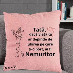 Cadou pentru Tata - Perna Personalizata Tata Nemuritor Joaca in Aer, 40x40 cm, Roz, Husa Detasabila, Perna Inclusa, BEKZ®