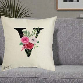 Cadou Personalizat - Perna Personalizata Monograma Florala Litera V cu Buchet, 40x40 cm, Ecru, Husa Detasabila, Perna Inclusa, BEKZ®