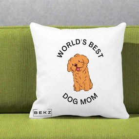 Cadou pentru Iubitorii de Caini - Perna Personalizata World's Best Dog Mom, 40x40 cm, Alba Mata, Husa Detasabila, Perna Inclusa, BEKZ®