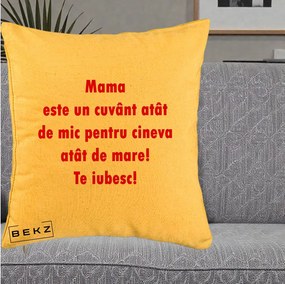 Cadou pentru Mama - Perna Personalizata Mama Cuvant Mic, 40x40 cm, Galben, Husa Detasabila, Perna Inclusa, BEKZ®
