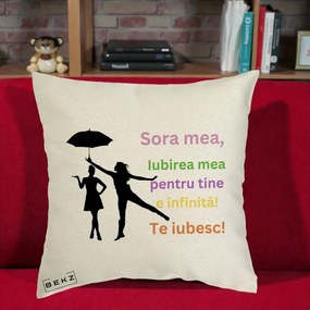 Cadou pentru Sora - Perna Personalizata Sora Mea Te Iubesc Siluete Colorate Umbrela, 40x40 cm, Ecru, Husa Detasabila, Perna Inclusa, BEKZ®