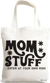 Sacosa de Panza pentru Cumparaturi, Geanta Tote, model Mom stuff, enter at your own risk, 38x34.5 cm, Alba, BEKZ®