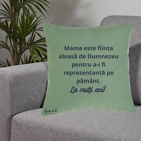 Cadou pentru Mama - Perna Personalizata Mama Este Fiinta Aleasa de Dumnezeu La Multi Ani, 40x40 cm, Verde, Husa Detasabila, Perna Inclusa, BEKZ®