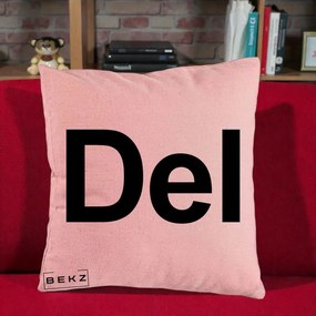 Perna Personalizata Tasta Del Tipografie Bold, 40x40 cm, Roz, Husa Detasabila, Perna Inclusa, BEKZ®