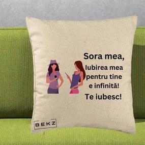 Cadou pentru Sora - Perna Personalizata Sora Mea Te Iubesc Doua Fete cu Telefoane, 40x40 cm, Bej, Husa Detasabila, Perna Inclusa, BEKZ®