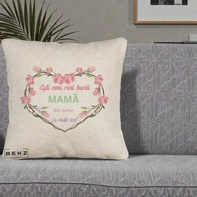 Cadou pentru Mama - Perna Personalizata Esti Cea mai Buna Mama din Lume La Multi Ani cu Inima Florala, 40x40 cm, Bej Canapea, Husa Detasabila, Perna Inclusa, BEKZ®