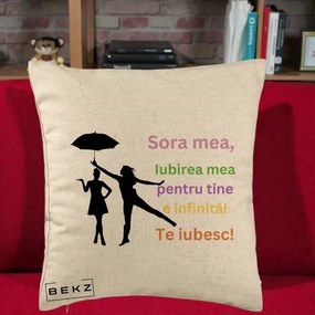 Cadou pentru Sora - Perna Personalizata Sora Mea Te Iubesc Siluete Colorate Umbrela, 40x40 cm, Bej, Husa Detasabila, Perna Inclusa, BEKZ®