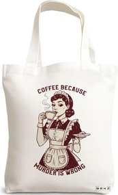 Sacosa de Panza pentru Cumparaturi, Geanta Tote, model Coffee because murder is wrong 38 x 34.5 cm, Alba, BEKZ®