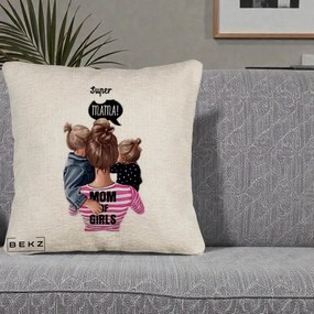 Cadou pentru Mama - Perna Personalizata Super Mama Mom of Girls, 40x40 cm, Bej Canapea, Husa Detasabila, Perna Inclusa, BEKZ®
