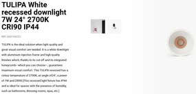 Spot LED incastrabil TULIPA White recessed downlight 7W 24° 2700K CRI90 IP44