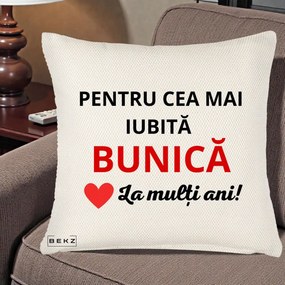 Cadou pentru Bunica - Perna Personalizata Pentru Cea Mai Iubita Bunica La Multi Ani Rosu, 40x40 cm, Crem Reliefat, Husa Detasabila, Perna Inclusa, BEKZ®