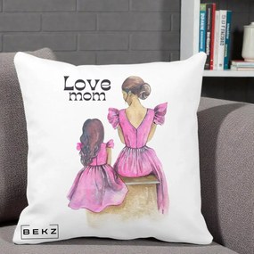 Cadou pentru Mama - Perna Personalizata Love Mom Rochii Roz, 40x40 cm, Alba Mata, Husa Detasabila, Perna Inclusa, BEKZ®